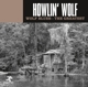 HOWLIN' WOLF-WOLF BLUES - THE GREATEST