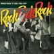 VARIOUS-ROCK ROCK ROCK - FRENCH R'N'R 56-59