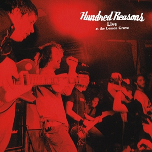 HUNDRED REASONS-LIVE AT THE LEMON GROVE (LP+CD)