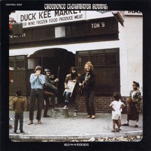 CREEDENCE CLEARWATER REVIVAL-WILLY AND THE POOR BOYS