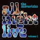 MAVERICKS-ALL NIGHT LIVE VOL.1