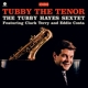 HAYES, TUBBY-TUBBY THE TENOR -LTD-
