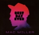 MILLER, MAC-BEST DAY EVER