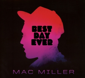 MILLER, MAC-BEST DAY EVER