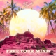 BIG GIGANTIC-FREE YOUR MIND