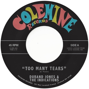 JONES, DURAND & THE INDICATIONS-TOO MANY TEARS -COLOURED-