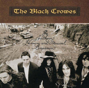 BLACK CROWES-THE SOUTHERN HARMONY AND MUSICAL COMPANION