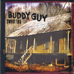 GUY, BUDDY-SWEET TEA