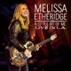 ETHERIDGE, MELISSA-A LITTLE BIT LIVE IN L.A. -CD+DVD-