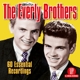 EVERLY BROTHERS-60 ESSENTIAL RECORDINGS
