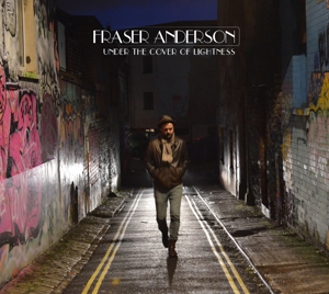 ANDERSON, FRASER-UNDER THE COVER OF LIGHTNESS