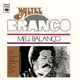BRANCO, WALTEL-MEU BALANCO