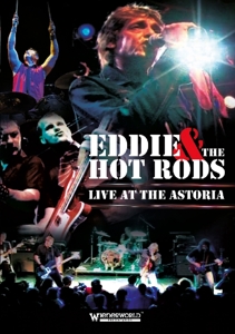 EDDIE & THE HOT RODS-LIVE AT THE ASTORIA