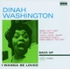 DINAH WASHINGTON-I WANNA BE LOVED