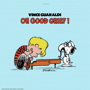 GUARALDI, VINCE-OH GOOD GRIEF