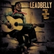 LEADBELLY-WHERE DID YOU SLEEP LAST -COLOURED-