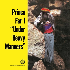 PRINCE FAR I-UNDER HEAVY MANNERS (EXPANDED EDITI