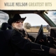 NELSON, WILLIE-GREATEST HITS