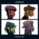 GORILLAZ-DEMON DAYS -REISSUE-