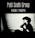 PATTI SMITH GROUP-RADIO ETHIOPIA
