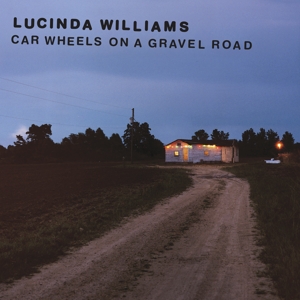 WILLIAMS, LUCINDA-CAR WHEELS ON A GRAVEL ROAD