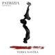 PATRIZIA GATTACECA-TERRA NOSTRA