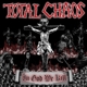 TOTAL CHAOS-IN GOD WE KILL (RED)