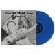 WILLET, SLIM-TEXAS OIL PATCH SONGS -COLOURED-