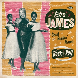 JAMES, ETTA-GOOD ROCKIN' MAMA