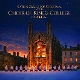 CHOIR OF KINGS COLLEGE CAMBRIDGE-SIXTEEN CARO...