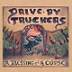 DRIVE-BY TRUCKERS-A BLESSING AND A CURSE -COL...