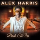 HARRIS, ALEX-BACK TO US