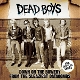 DEAD BOYS-DOWN ON THE BOWERY FROM THE SLEAZIE