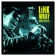 WRAY, LINK-RUMBLE (1956-1962)