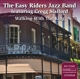 EASY RIDERS JAZZ BAND-WALKING WITH THE KING