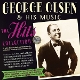 GEORGE OLSEN & HIS MUSIC-THE HITS COLLECTION ...