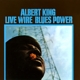 KING, ALBERT-LIVE WIRE / BLUES POWER