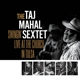 TAJ MAHAL SEXTET-SWINGIN LIVE AT THE CHURCH I...