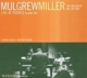 MILLER, MULGREW-LIVE AT YOSHI`S, VOL. 1