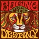 RAGING FYAH-DESTINY + JUDGEMENT DAY