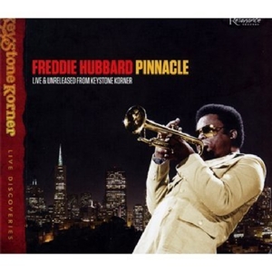 FREDDIE HUBBARD-PINNACLE LIVE & UNRELEASED