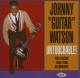 WATSON, JOHNNY GUITAR-UNTOUCHABLE