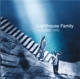 LIGHTHOUSE FAMILY-GREATEST HITS