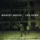 MODEST MOUSE-WHENEVER YOU SEE FIT