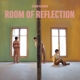 CLAUDIN, ALBAN-ROOM OF REFLECTION