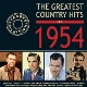 VARIOUS-THE GREATEST COUNTRY HITS OF 1954