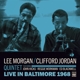 MORGAN, LEE-LIVE IN BALTIMORE 1968