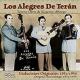 LOS ALEGRES DE TERAN-GRABACIONES ORIGINALES 1...