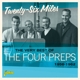 FOUR PREPS-VERY BEST OF