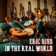 BIBB, ERIC-IN THE REAL WORLD